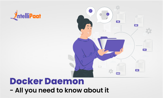 Docker Daemon All You Need to Know About ItSmall