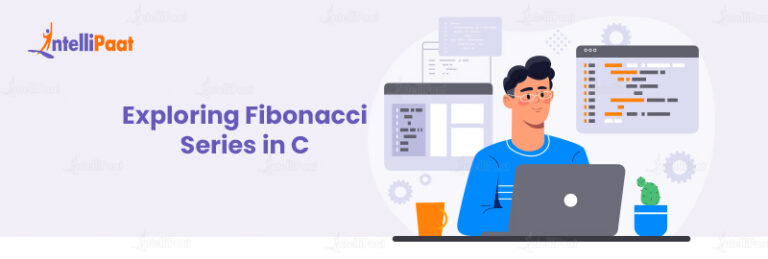 What is Fibonacci Series in C? | Intellipaat