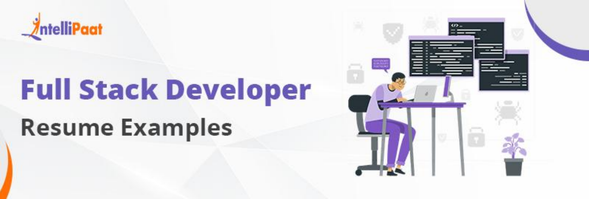 Full Stack Developer Resume Examples and Get Hired
