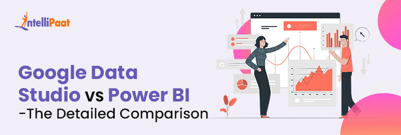 Google Data Studio VS. Power BI - The Detailed Comparison