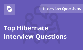 Hibernate Interview Questions