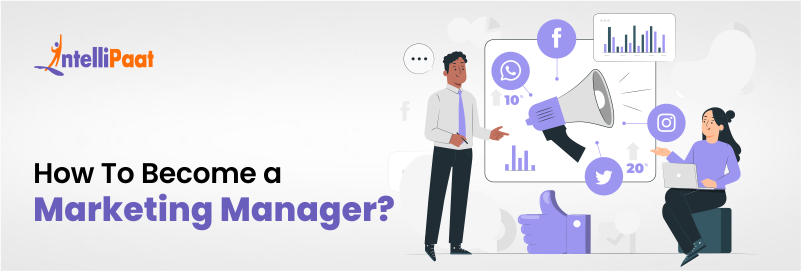 How To Become a Marketing Manager?