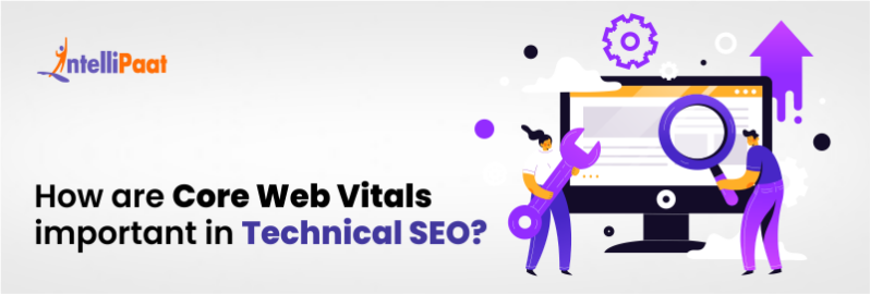 How are Core Web Vitals important in Technical SEO?