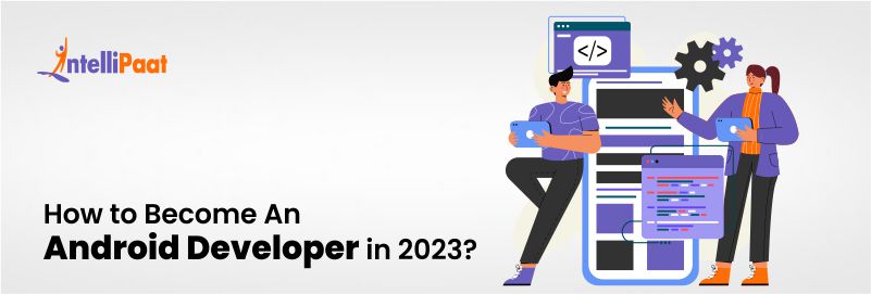 How to Become an Android Developer for 2025