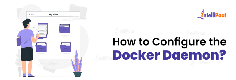 How to Configure the Docker Daemon?