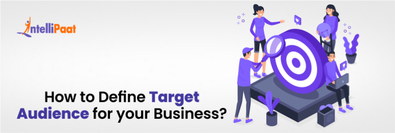 How to Define Target Audience for your Business