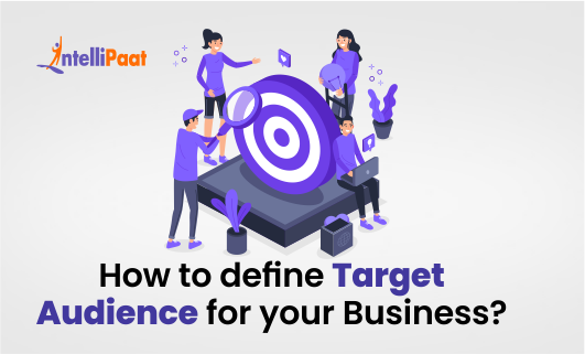 How to Define Target Audience for your Businesssmall