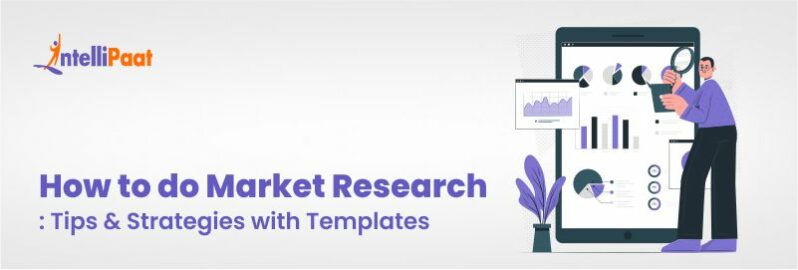 How to do Market Research Tips & Strategies with Templates