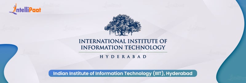 Indian Institute of Information Technology (IIIT), Hyderabad
