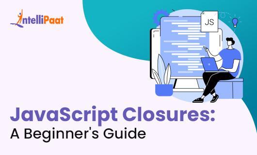 JavaScript Closures A Beginners Guide Small