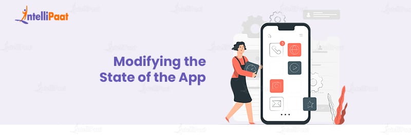 Modifying the State of the App