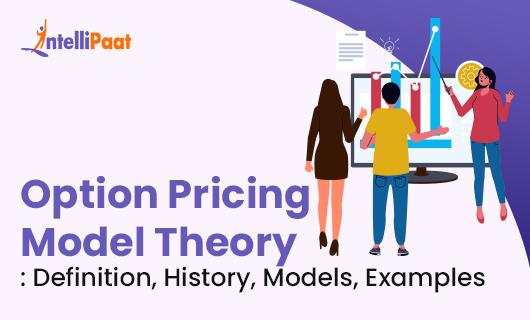 Option Pricing Model Theory Definition History Models Examplessmall