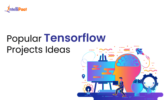 Popular Tensorflow Projects Ideas 1