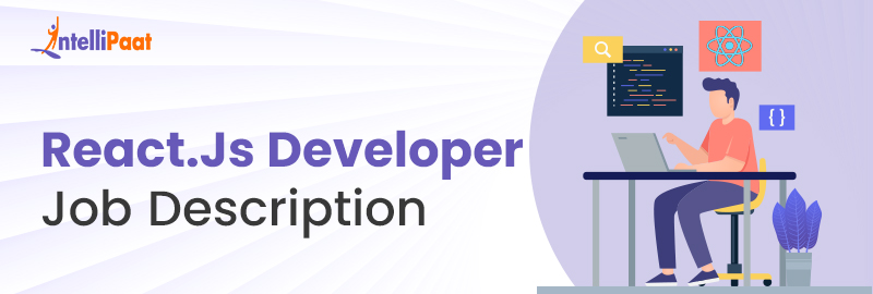 Guide to React.js Developer Job Description