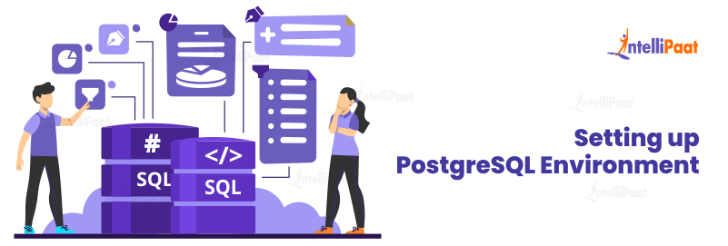Setting up PostgreSQL Environment