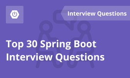 Spring Boot Interview Questions