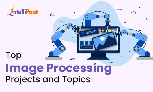 Top Image Processing Projects and Topics small