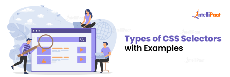 Types of CSS Selectors with Examples