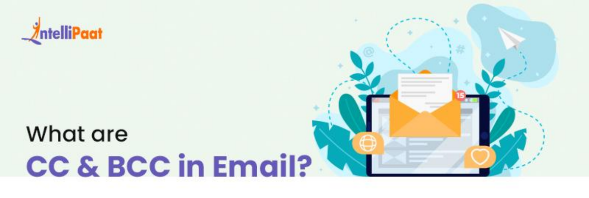 What are CC and BCC in Email?