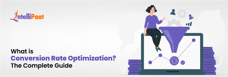 What Is Conversion Rate Optimization The Best Guide