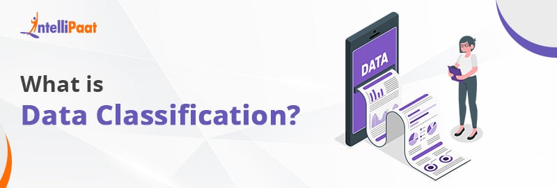 What is Data Classification? A Beginner's Guide