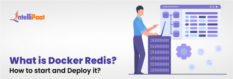 What is Docker Redis How to start and Deploy it