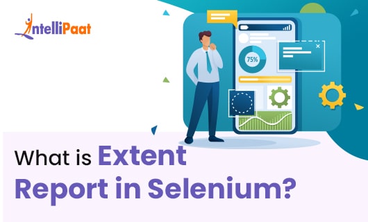 What is Extent Report in Seleniumsmall