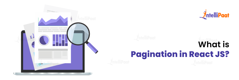 What is Pagination in ReactJS