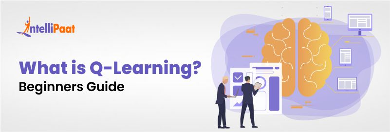 What is Q-Learning? Beginners Guide