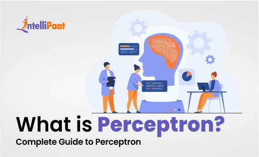 What is a Perceptron A Complete Guide to Perceptron SMALL