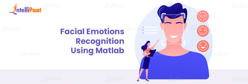 Facial Emotion Recognition Using Matlab