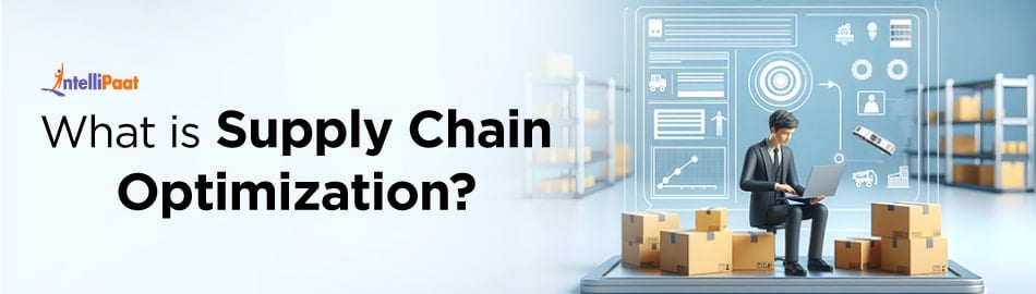 What is Supply Chain Optimization?