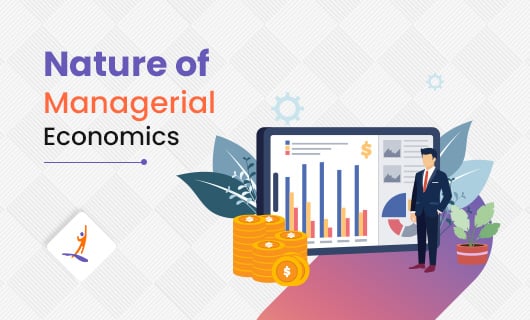 Nature of Managerial Economics small