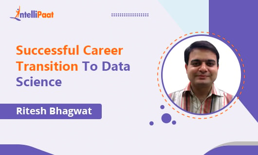 Successfully made a career transition to data science