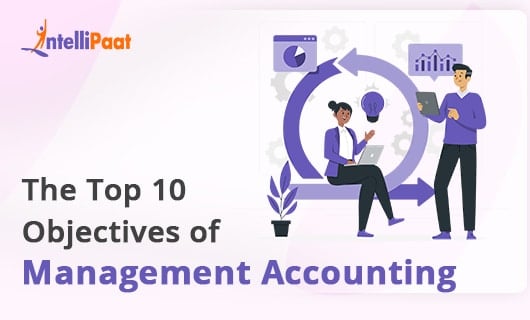 The Top 10 Objectives of Management Accounting small