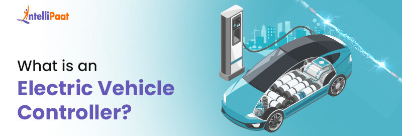 What is an Electric Vehicle Controller?