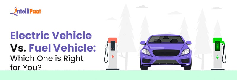 Electric Vehicle Vs. Fuel Vehicle: Which One is Right for You?