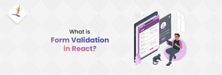 Form Validation In React JS - A Complete Guide