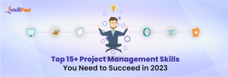 Top 15+ Project Management Skills