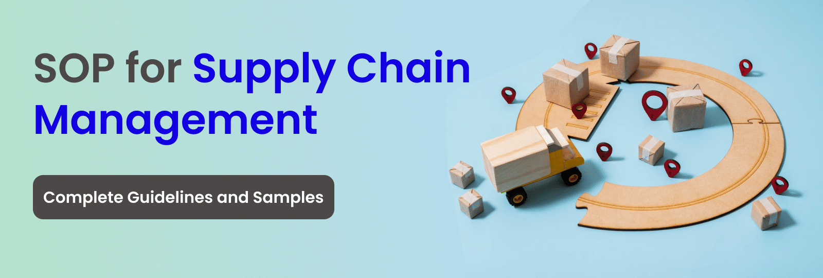 SOP for Supply Chain Management: Complete Guidelines and Samples