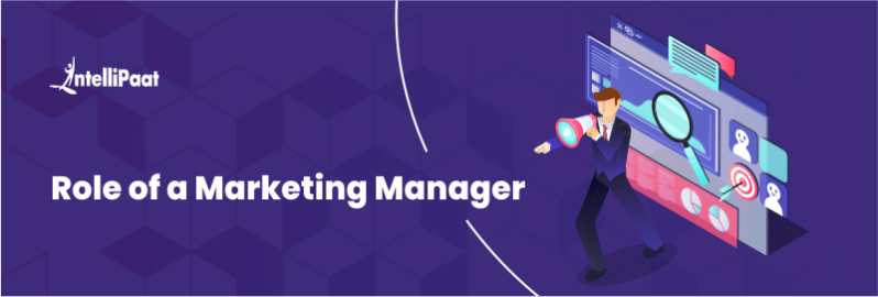 Role of a Marketing Manager
