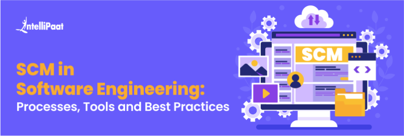 SCM in Software Engineering: Processes, Tools and Best Practices