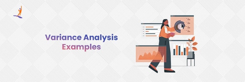 Variance Analysis Examples