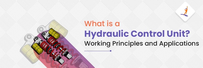 What is a Hydraulic Control Unit? Working Principles and Applications