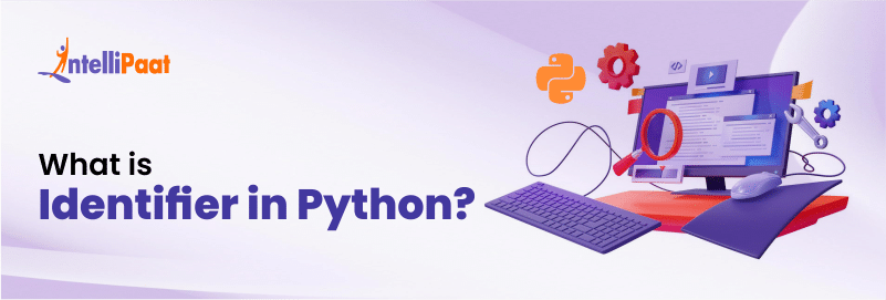 What is Identifier in Python?