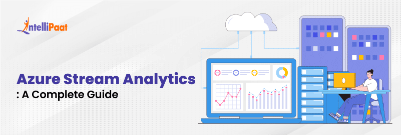 Azure Stream Analytics - Analyzing Real Time Data