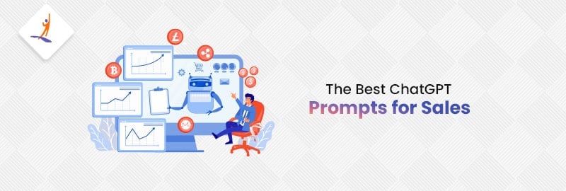 The Best ChatGPT Prompts for Sales