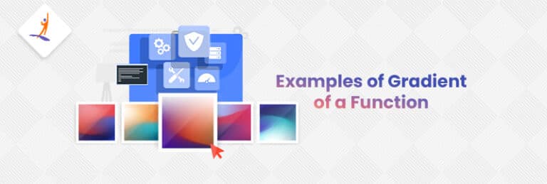 Gradient of a Function: Definition, Examples, and Applications