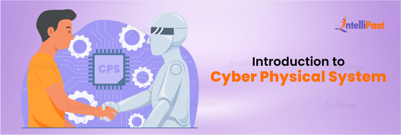 Introduction to Cyber Physical System