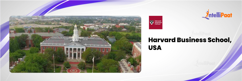 Harvard Business School, USA: One of the most prestigious universities in the world